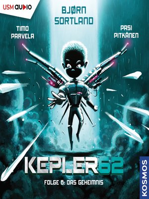 cover image of Das Geheimnis--Kepler62, Folge 6
